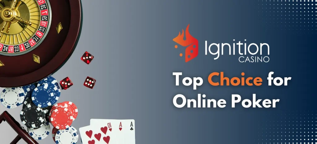 Top Choice for Online Poker